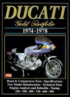 Ducati Gold Portfolio 1974-1978 (Road Test Motorcycle) 1855203510 Book Cover