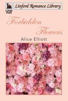Forbidden Flowers 144484458X Book Cover