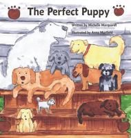 The Perfect Puppy 1937165655 Book Cover