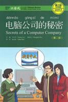 Secrets of A Computer Company, Level 2: 500 Words Level (Chinese Breeze Graded Reader Series) - 2nd Ed. (English and Chinese Edition) 7301282532 Book Cover