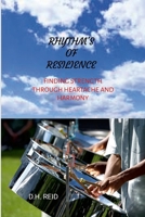 Rhythm's of Resilience: Finding Strength Through Heartache and Harmony 1257022482 Book Cover