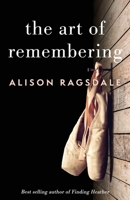 The Art of Remembering 1733037705 Book Cover
