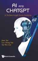 AI and Chatgpt: A Techno-Legal-Socio Analysis 9819821967 Book Cover