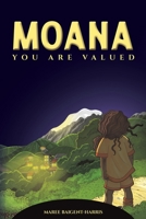 Moana - You Are Valued 1035801787 Book Cover