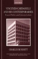 Vincenzo Cardarelli and His Contemporaries: Fascist Politics and Literary Culture 0198159781 Book Cover
