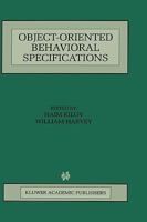 Object-Oriented Behavioral Specifications 0792397789 Book Cover