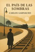 El país de las sombras (Historias mínimas) B0FXSNSG6X Book Cover