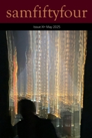 Issue XI: May 2025 (samfiftyfour_literary) B0FGQKLYZN Book Cover