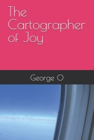 The Cartographer of Joy B0FFMRPNKM Book Cover