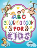 ABC Coloring Book for Kids: Animals Alphabet Coloring Book with The Learning Bugs - Activities for Preschoolers Ages 3+ - Learn Letters And Color B08Z2RXZNK Book Cover