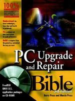 PC Upgrade and Repair Bible 0764557319 Book Cover