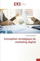 Conception stratégique du marketing digital 6202534885 Book Cover
