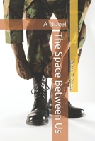 The Space Between Us: A Novel B0FG1RP89P Book Cover