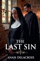 The Last Sin B0FMPKBQ92 Book Cover