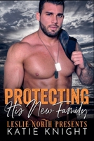 Protecting His New Family (Seal Team Four) B0F8FPKN6V Book Cover