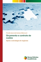Orçamento e controle de custos: Apoio a estratégia de negócios 3330770813 Book Cover