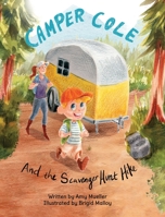 Camper Cole and the Scavenger Hunt Hike 0578334410 Book Cover