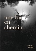 Une foi en chemin (French Edition) B0FF441R83 Book Cover