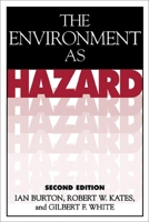 The Environment As Hazard 0195022211 Book Cover