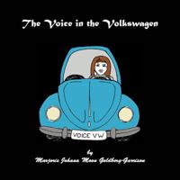 The Voice In The Volkswagen 1587902877 Book Cover