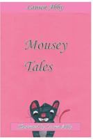 Mousey Tales 1798268280 Book Cover