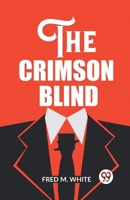 The Crimson Blind 1517061032 Book Cover