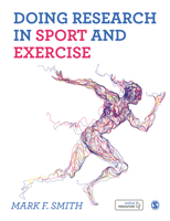 Doing Research in Sport and Exercise: A Student's Guide 1526423839 Book Cover