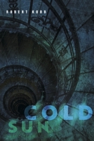 COLD SUN B0BKV47HLT Book Cover