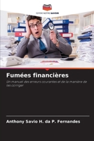 Fumées financières (French Edition) 6207952022 Book Cover