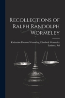 Recollections of Ralph Randolph Wormeley 1022066412 Book Cover