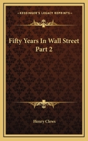 Fifty Years In Wall Street Part 2 1162979720 Book Cover