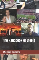 The Handbook of Utopia 1505226910 Book Cover