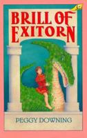 Brill of Exitorn (Pennant) 0890847363 Book Cover