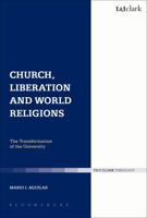 Church, Liberation and World Religions 0567255751 Book Cover