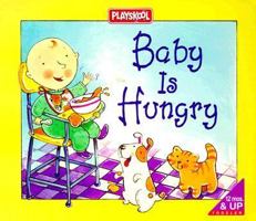 Baby Is Hungry 0525459499 Book Cover