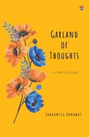 Garland of Thoughts 9390528550 Book Cover