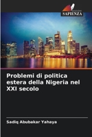 Problemi di politica estera della Nigeria nel XXI secolo (Italian Edition) 6207965558 Book Cover
