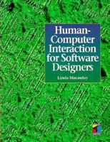 Human-Computer Interaction for Software Designers (Tutorial Guides in Computing and Information Systems) 1850321779 Book Cover