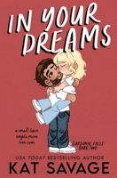 In Your Dreams: Kali's Edition (Cardinal Falls) B0GPN3YHMC Book Cover