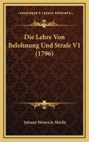 Die Lehre Von Belohnung Und Strafe V1 (1796) 1104732130 Book Cover