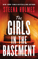 The Girls in the Basement: A Totally Addictive Psychological Thriller Full of Shocking Twists 1805736167 Book Cover
