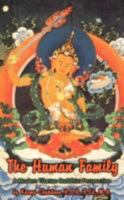 The Human Family: A Modern Tibetan Buddhist Perspective 1434380238 Book Cover