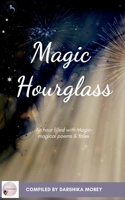 Magic Hourglass 1636698875 Book Cover