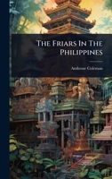 The Friars In The Philippines 1024827712 Book Cover