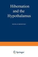 Hibernation and the Hypothalamus 1468471783 Book Cover
