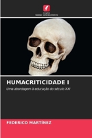 Humacriticidade I (Portuguese Edition) 6207514106 Book Cover