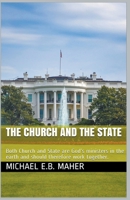 The Church and the State 1393104436 Book Cover