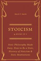 Stoicism: 4 Books in 1 172180434X Book Cover