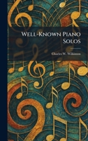 Well-Known Piano Solos 1026082307 Book Cover