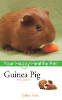 Guinea Pig (Your Happy Healthy Pet) 0876055277 Book Cover